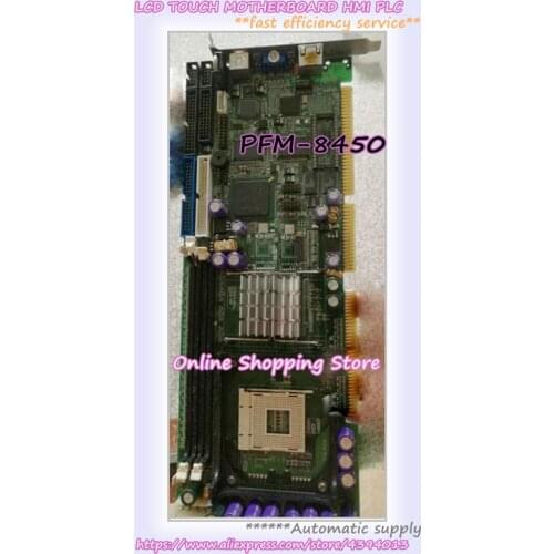 For PFM-8450 REV: F Full-length Industrial Control Board 478 Industrial CPU Card