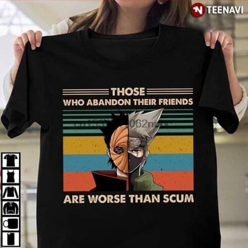 Obito And Kakashi Those Who Abandon Their Friends Are Worse Than Scum Vintage T Shirt