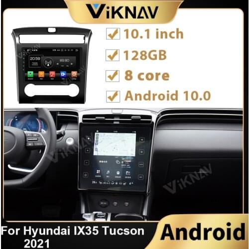 Android multimedia player Car Radio For Hyundai IX35 Tucson 2021 Car GPS Navi Car DVD Automotivo stereo receiver touch Screen