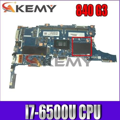 Akemy 826807-601 826807-001 For HP EliteBook 840 G3 850 G3 6050A2822301-MB-A01 Notebook PC with I7-6500U CPU