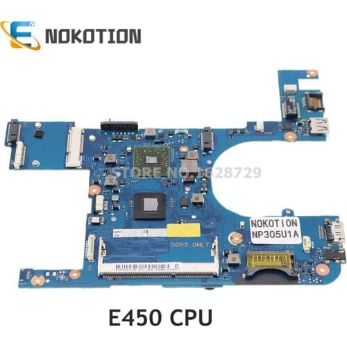 Nokotion For Samsung NP305U1A With E450 CPU BA92-09448A BA92-09448B BA41-01686A Laptop Motherboard