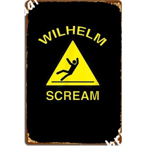 Wilhelm Scream Caution Sign Metal Plaque Poster Wall Decor Cinema Garage Pub Garage Decoration Tin Sign Poster