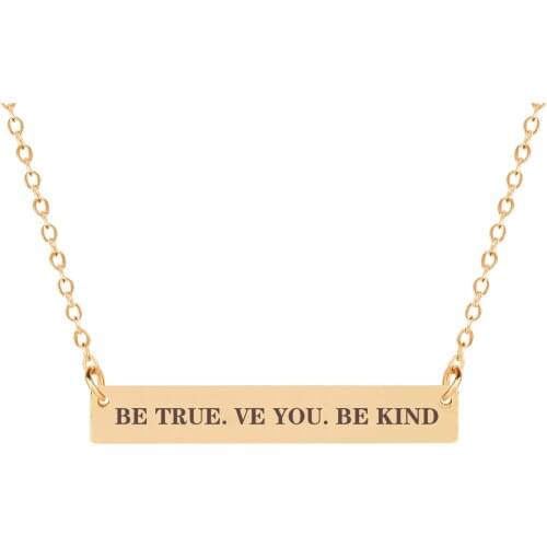 BE TRUE. VE YOU. BE KIND Inspirational Letter Carved Horizontal Necklace Pendant Golden Clavicle Necklace Personality Jewelry