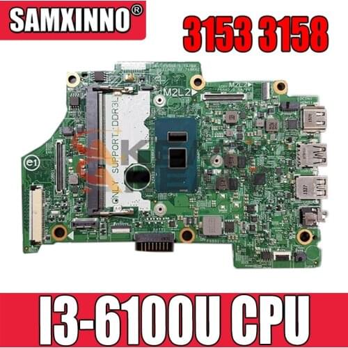 NEW CN-004R7J 004R7J 04R7J mainboard For DELL INSPIRON 3153 3158 Laptop Motherboard I3-6100U SR2EU 14296-1