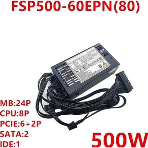 New PSU For FSP 80plus Silver AIO FLEX 1U 500W Power Supply FSP500-60EPN(80)