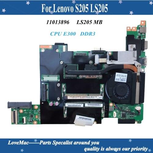 High quality FRU:11013896 For Lenovo S205 LS205 Laptop motherboard E300 1.3G W/THM/FAN WO/3G DDR3 100% tested