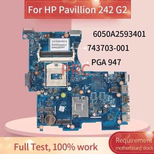 743703-001 743703-001 For HP Pavillion 242 G2 Notebook motherboard 6050A2593401 SR17D PGA 947 HM87 DDR3 Mainboard