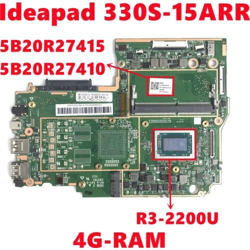 FRU:5B20R27415 5B20R27410 Mainboard For Lenovo Ideapad 330S-15ARR Laptop Motherboard With R3-2200U CPU 4G-RAM DDR4 100% Test OK