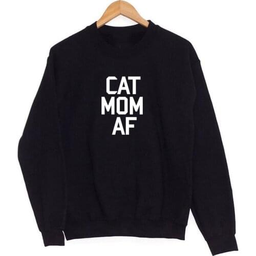 MOM CAT AF Print Women Sweatshirts Casual Cotton coat for cat lover Funny hoodies For Lady Girl pullovers Hipster Tumblr