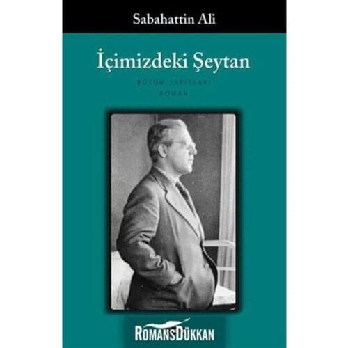 Inside us Devil-Sabahattin Ali-Turkish Novel-Excellent Reading Book-Modern Literary Work
