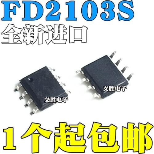 New and original FD2103 FD2103S SOP8 A half bridge gate drive IC chip A half bridge gate drive chip, single-phase half bridge dr