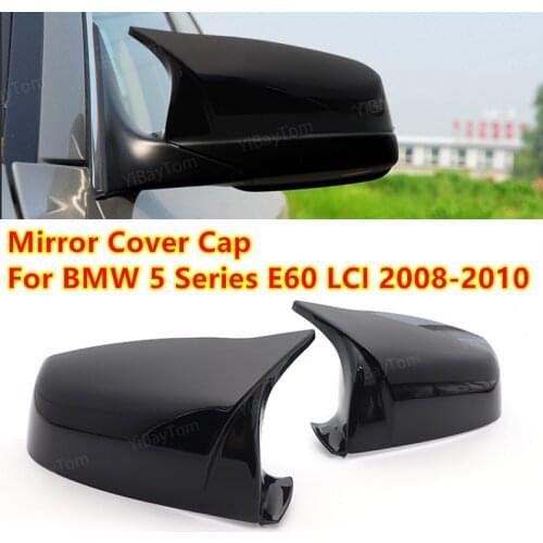 Black Color Mirror Cover Cap Rearview Cap Shell For BMW 5 Series E60 LCI 2008-2010