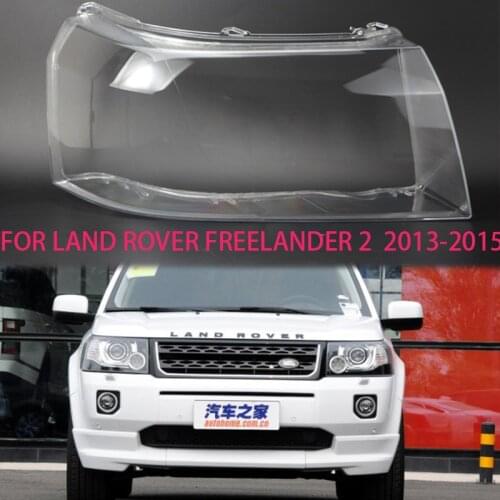 For Land Rover Freelander 2 2013-2015 lens Headlight cover Lens transparent housing plastic shell Lamp protection cover