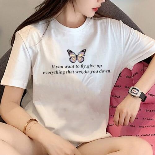 If You Want To Fly,give Up Everything That Weighs You Down Letter Print Graphic T Shirt Harajuku Korean Style Woman TshirtsTops