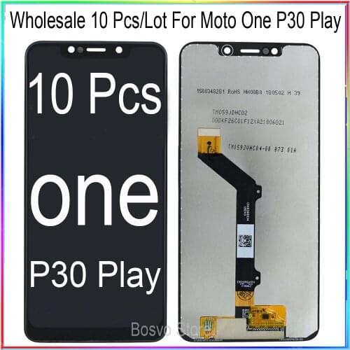 WholeSale 10 Pcs/lot for Moto One P30 Play XT1941-1 XT1941-3 X LCD Screen Display with Touch Digitizer Assembly XT1922