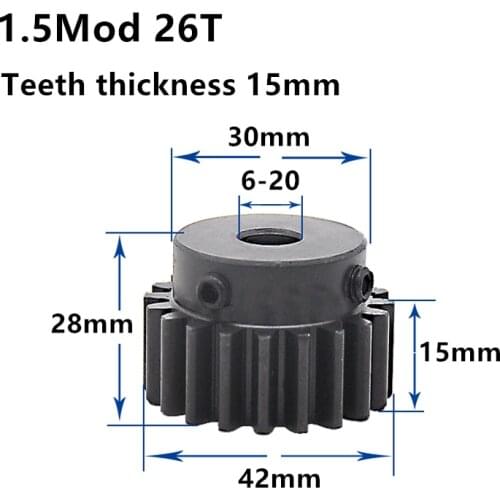 1.5M 25T 26T High frequency blackening Spur Gear pinion teeth width 15mm 1.5mod gear rack 25teeth 26teeth bore 6-20mm