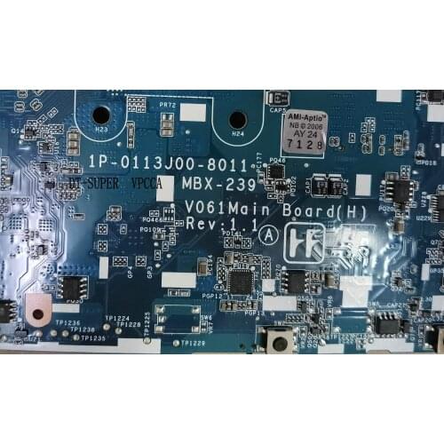 FAST SHIPPING NEW MBX-239 Motherboard For Sony VPCCA V061 MAIN BOARD REV:1.1 1P-0113J00-8011