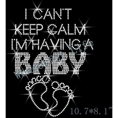 Free Shipping keep calm and have a baby white clear crystal rhinestone transfer designs for garment heat transfer design