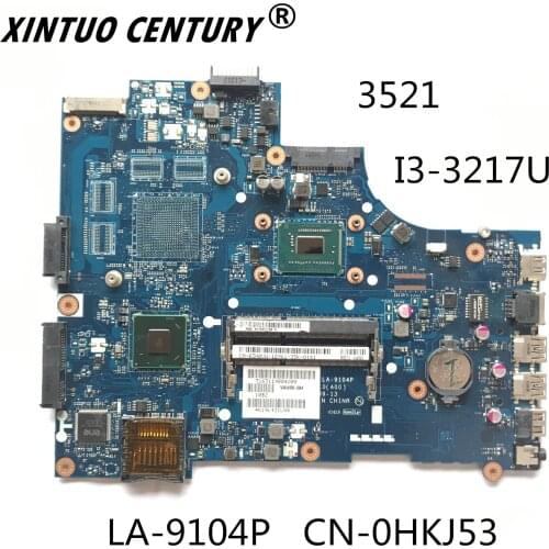 LA-9104P CN-0HKJ53 0HKJ53 HKJ53 Laptop motherboard For DELL Inspiron 3521 5521 V2521 SR0N9 I3-3217U 100% test