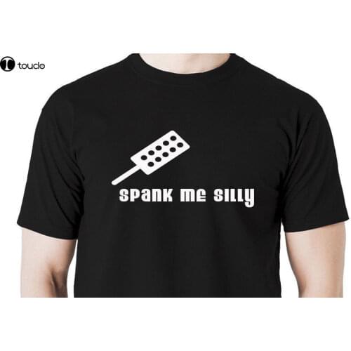 2019 New MenS Spank Me Silly T Shirt Whip Paddle Punish Discipline Whip Paddle Spank Otk Tee Shirt