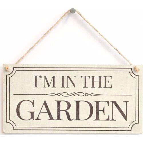 Meijiafei I'M IN THE GARDEN - Wall Sign for In The Home Great Small Sign Idea for Avid Gardeners 10"x5"