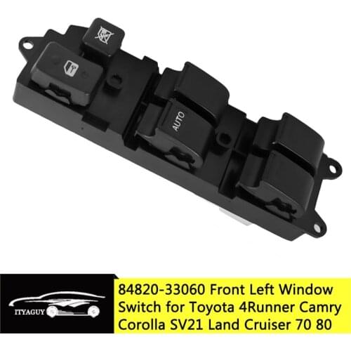 Front Left Driver Power Window Master Switch 84820-32150 84820-33060 For Toyota 4Runner Camry SV21 Land Cruiser 70 80 1992-1998