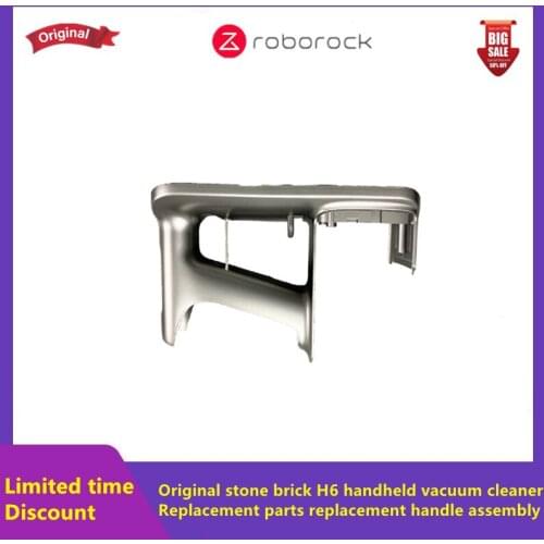 Stone brick H6 model handheld vacuum cleaner machine replacement parts original replacement handle assembly