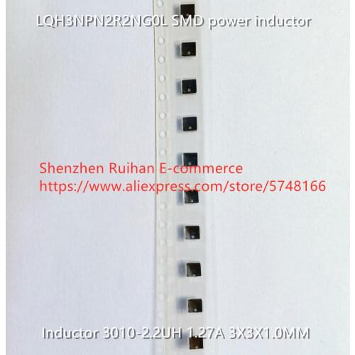 Original new 100% LQH3NPN2R2NG0L SMD power inductor 3010-2.2UH 1.27A 3X3X1.0MM