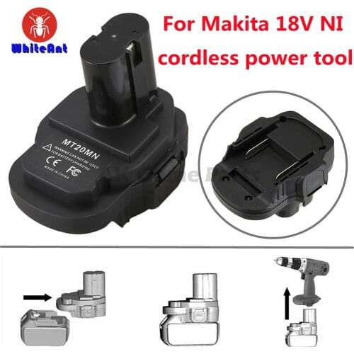 Battery Converter Adapter Converts For Makita 18V Li-Ion Battery To For Makita 18V Power Tools Ni Battery