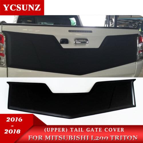 2016-2018 upper Rear Tailgate nudge cover for Mitsubishi l200 Triton 2017 2018 Tailgate Outer Lid Accessories Ycsunz