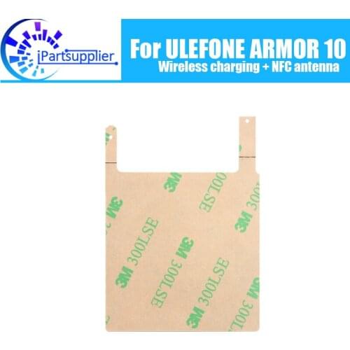 ULEFONE ARMOR 10 Antenna Flex Cable 100% Original New Wireless charging + NFC antenna Replacement Accessory For ULEFONE ARMOR 10