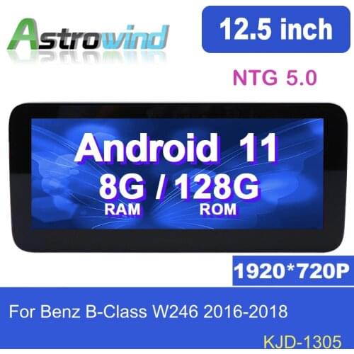 B Class W246 12.5 inch 8 Core Android 11 Car GPS Navigation Stereo Media Radio Audio For Mercedes-Benz B Class W246 2012-2015