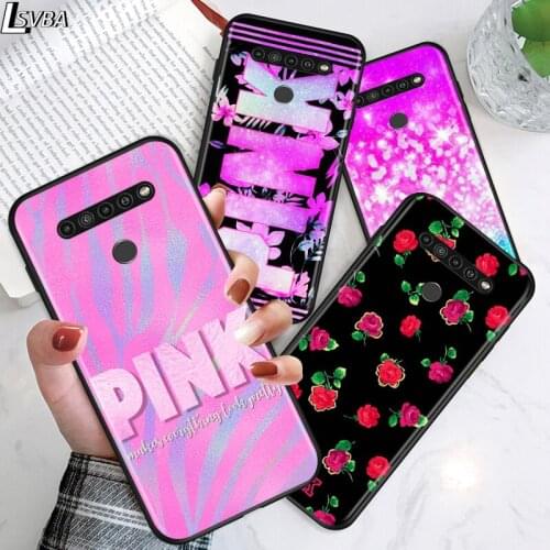 Love pink for LG G8 G8S G8X V30 V35 V40 V50 V60 ThinQ Q60 K40 K50 K30 K41 K51 K61 K71 K22 Black Phone Case