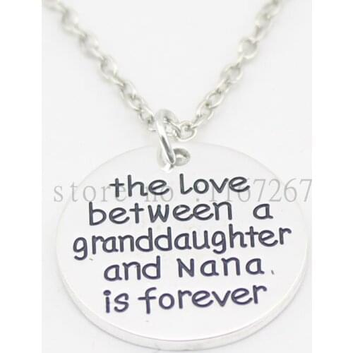 2016 new style"The love between a granddaughter and nana is forever " necklace Gift for granddaughter and nana Jewelry