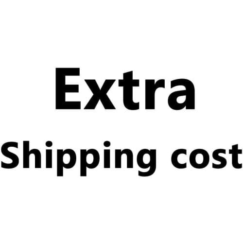 Extra shipping cost please don't pay before contact the seller