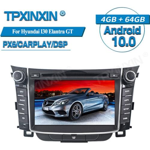 PX6 4+64GB For Hyundai I30 Elantra GT 2012 -2016 Android 10 Car Multimedia Player GPS Navigation Audio Stereo Screen Head Unit