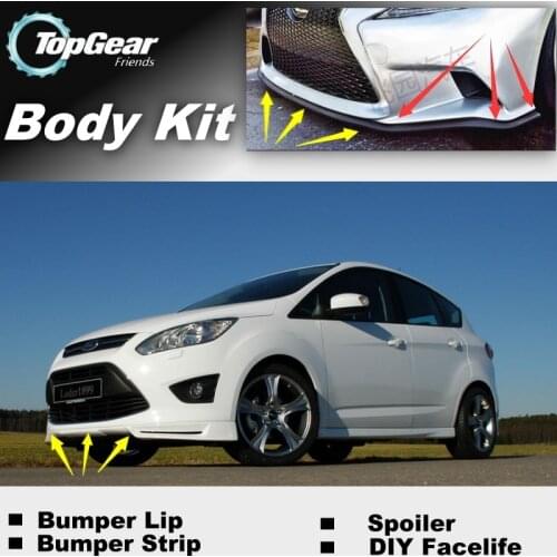 Bumper Lip Deflector Lips For Ford C-Max C Max CMax Front Spoiler Skirt For TopGear Fans Car View Tuning / Body Kit / Strip