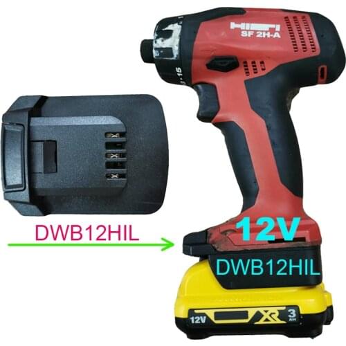 DWB12HIL Adapter Converter Connector Use Dewolt 12V Li-ion Battery DCB120 DCB121 on Hilti 12V Lithium Battery Tool SF 2-A 2H-A