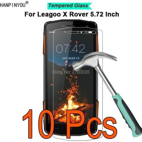 10Pcs For Leagoo X Rover X-rover XRover 5.72" 9H Hardness 2.5D Ultra-thin Toughened Tempered Glass Film Screen Protector Guard