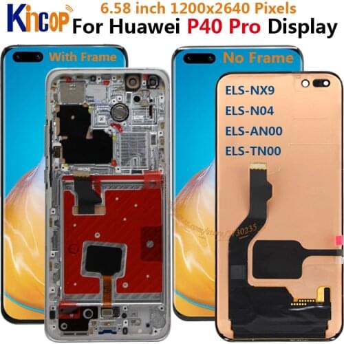 Original For Huawei P40 Pro Display Touch Screen Digitizer with frame Touch Panel P40Pro LCD ELS-NX9,ELS-N04,ELS-AN00,ELS-TN00