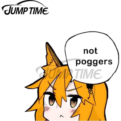 Jump Time 13 x 8cm For The Helpful Fox Senko San Not Poggers Peeker Car Stickers Waterproof Scratch-proof Bumper Windows Decal