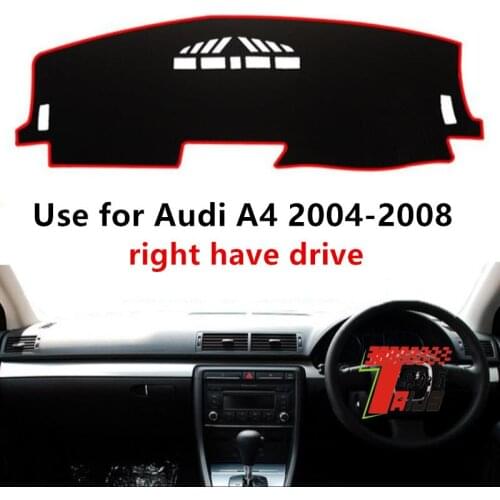 TAIJS Factory 3 Colors Car Dashboard Cover Mat Fit for Audi A4 2004 2005 2006 2007 2008 Right Hand Drive
