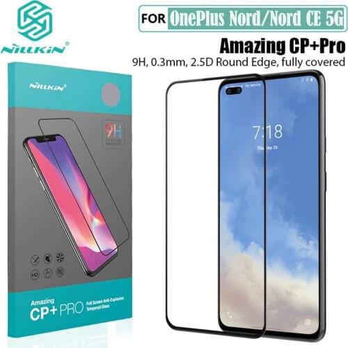 For OnePlus Nord CE 5G Tempered Glass Full Glue Nillkin CP+PRO Anti-Explosion Screen Protector For OnePlus Nord / N100 N10 5G