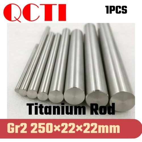 1pcs Gr2 22mm dia x 250mm length Titanium Alloy Round Bar Rod Industry Machine Use DIY Anti-corrosion Material