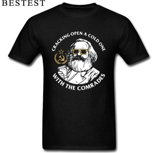 2019 Men T Shirt Karl Heinrich Marx Funny TShirt Russia CCCP Yuri Gagarin Cotton T-Shirt Crack Open A Cold One With The Comrades