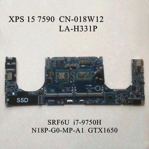 FOR DELL XPS 15 7590 Laptop motherboard SRF6U I7-9750H CPU GTX1650 with CN-018W12 018W12 18W12 LA-H331P 100% working well