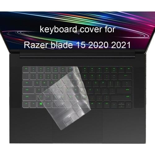 Clear TPU Keyboard Covers For Razer Blade 15 2021 New keyboards Protector cover protective film Anti Dust Ultra Thin Transparent