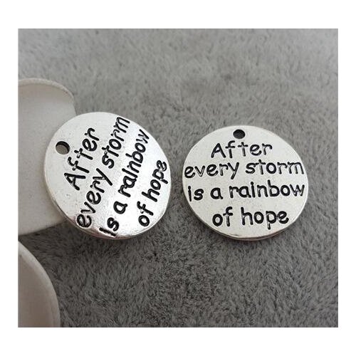 High Quality 20 Pieces/Lot Diameter 22mm Letter Engraved After Every Storm Is A Rainbow Of Hope Message Round Disc Hope Charm