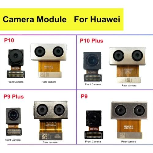 Front Rear Back Camera For Huawei P9 P10 Plus P9 P10Plus Back Facing Camera Main Camera Module Flex Replacement Spare Parts
