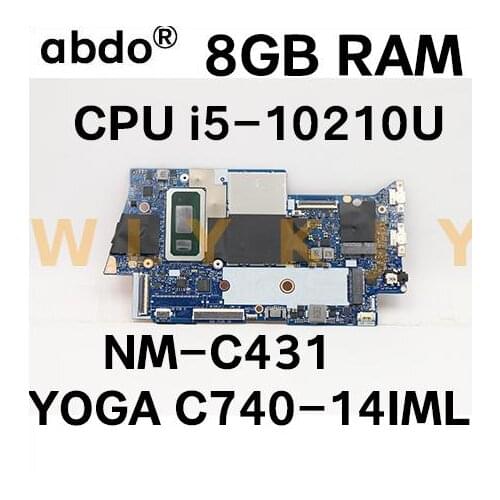 For Lenovo Yoga C740-14IML YOGA C740-14 laptop motherboard FYG41 NM-C431 motherboard CPU i5-10210U RAM 8GB tested 100% work